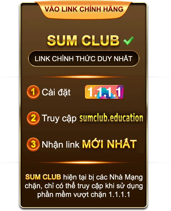 SUMCLUB - Trang Chủ SUM CLUB Chính Thức | Link Tải iOS/APK Link vào Sum Club chính thức