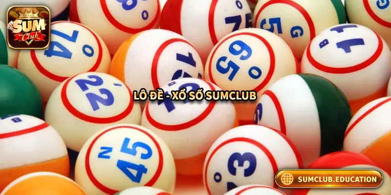 SUMCLUB - Trang Chủ SUM CLUB Chính Thức | Link Tải iOS/APK Thử vận may với lô đề - xổ số tại cổng game đổi thưởng Sumclub